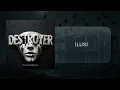 Download Lagu Destroyer - Ilusi