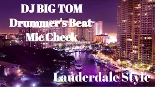 Download DJ Big Tom \u0026 M MAN - Drummer's Beat (Mic Check/Freestyle) MP3