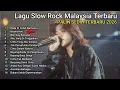 😭 Slow Rock Malaysia Terbaru 2025 | Lagu Patah Hati \u0026 Kehilangan