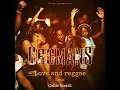 GROMANS - Love and reggae remix collie buddz