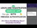 Show AlertDialog Box if Email Not Verified Login and Register Android App using Firebase