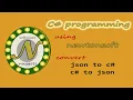 How to convert c object to json and json to c object Read and write C