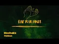Mochakk - Jealous