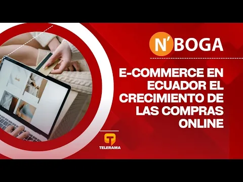 E-commerce en Ecuador: El crecimiento de las compras online