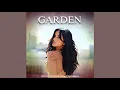 Becky G - Garden