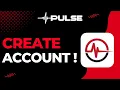 How to Create an Account on Pulse