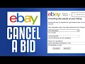 How To Cancel A Bid On eBay EASY TUTORIAL