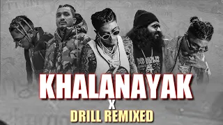 Download Khalanayak x drill remix || Vijay dk x mc stane x divine|| no copyright song || MP3