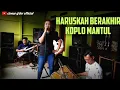HARUSKAH BERAKHIR || KOPLO || CINEUR GDOR || EDISI LATIHAN