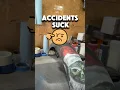 Accidents Suck