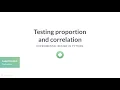 Python Tutorial Testing proportion and correlation