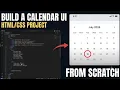 Day12 How to Build a Calendar UI from Scratch HTML CSS Web Dev Project