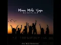 Mann Mohi Gayu (feat. S.G.R)