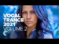 VOCAL TRANCE 2021 VOL  2 [FULL ALBUM]