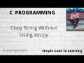 C Program to Copy String Without Using strcpy MCS-011 O level Hindi