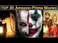 Top 20 Best Amazon Prime Movies In Hindi Deeksha Sharma