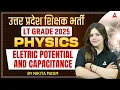 Download Lagu UP LT Grade Physics Classes2025 | Electric Potential \u0026 Capacitance by Nikita Ma’am