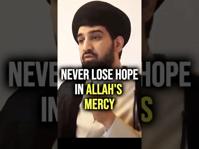 ⁣Never Lose Hope in Allah’s Mercy | Seyed Mostafa Ale Ali #imammahdi #prophetmuhammad #ahlulbayt