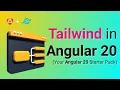 Angular 20 Tailwind CSS Setup Quick Installation Guide Step by Step