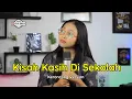 KISAH KASIH DI SEKOLAH \