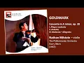 Download Lagu GOLDMARK - Concerto op. 28 ~ Nathan Milstein, The Philharmonia Orchestra, Harry Blech (1967)