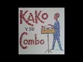 JALEO   //  KAKO   Y   SU   COMBO   GIGANTE