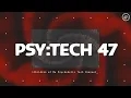 Lagu PSY:TECH 47 124bpm 🌀 Psychedelic Techno (2up, Caballero, Kleiman, One Million Toys, While True)