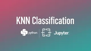 Implementing K-Nearest Neighbors KNN Classification Algorithm in Python Explained with Code