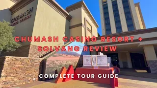 Chumash Casino Resort Solvang Review