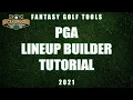 2021 PGA Lineup Builder Tool Tutorial RickRunGood com