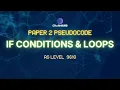 If Conditions Loops P2 Pseudocode Computer Science 9618 AS