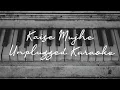 Download Lagu Kaise Mujhe - Unplugged Karaoke(non copyright)|Sarthak Paul|AR Rahman,Shreya Ghoshal,Benny Dayal