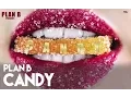 Lagu Plan B - Candy [Official Audio]