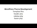 header sidebar footer in wordpress theme development