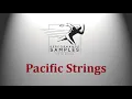 Pacific Ens Strings - Exposed Legato Lines