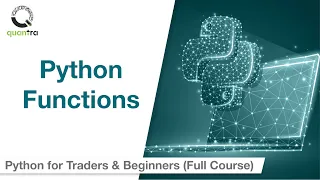 Functions in Python Programming Python for Beginners Quantra Free Course