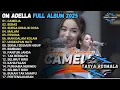 CAMELIA - BEBAS - SURGA DIBALIK DOSA - OM ADELLA  FULL ALBUM TERBARU 2025