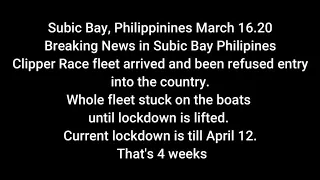 BREAKING NEWS: Clipper Race Fleet Refused Entry into the Philippines March 16.20