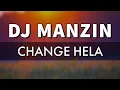 Lagu CHANGE HELA (Prod. DJ MANZIN 2020) - Gipe Zulupa ft Vincie Maya x Leslie Chan  (PNG Music)