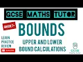 Bounds - Upper and Lower Bound Calculations Grade 7-9 Maths Series GCSE Maths Tutor