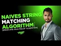 Lecture 23 Naive String Matching Algorithm Design and Analysis of Algorithms DAA by Mujahid