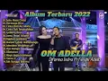 Download Lagu SLINTUTAN OM ADELLA TERBARU 2022 FULL ALBUM   Difarina Indra feat Fendik