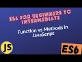41-Function vs method in Javascript