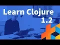 Introduction to Clojure - Lecture 1
