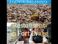 Which Restaurant visited in Fort Bragg CA which Restaurant is Best in Fort Bragg