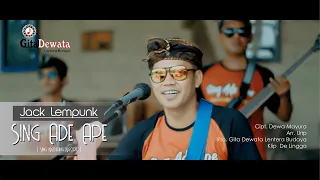 jack lempunk sing ade ape