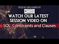 SQL Constraints and Clauses Full session