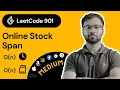 LeetCode 901 Online Stock Span