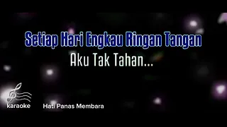 Download HATI PANAS MEMBARA. ( karaoke) MP3