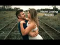 Download Lagu Never Letting You Go[Lyrics Video] – Romantic Acoustic Love Song
